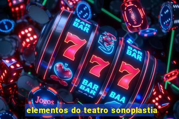 elementos do teatro sonoplastia